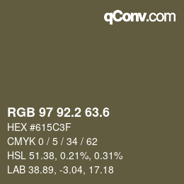 カラーコード: RGB 97 92.2 63.6 | qconv.com