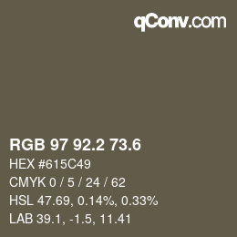 カラーコード: RGB 97 92.2 73.6 | qconv.com