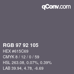 カラーコード: RGB 97 92 105 | qconv.com