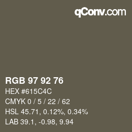 颜色代码: RGB 97 92 76 | qconv.com