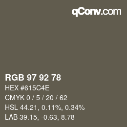 カラーコード: RGB 97 92 78 | qconv.com