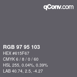 カラーコード: RGB 97 95 103 | qconv.com