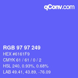 Color code: RGB 97 97 249 | qconv.com