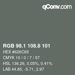 カラーコード: RGB 98.1 108.8 101 | qconv.com