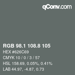 カラーコード: RGB 98.1 108.8 105 | qconv.com