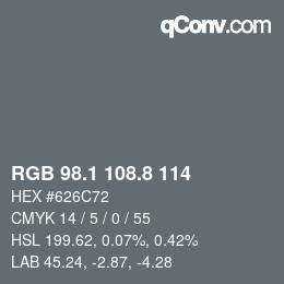 カラーコード: RGB 98.1 108.8 114 | qconv.com
