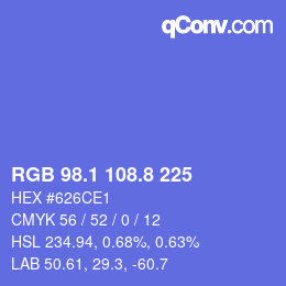 カラーコード: RGB 98.1 108.8 225 | qconv.com