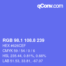 カラーコード: RGB 98.1 108.8 239 | qconv.com