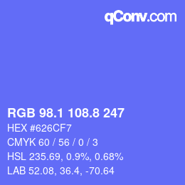 カラーコード: RGB 98.1 108.8 247 | qconv.com