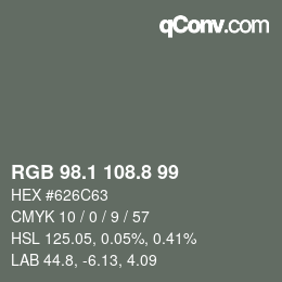 カラーコード: RGB 98.1 108.8 99 | qconv.com