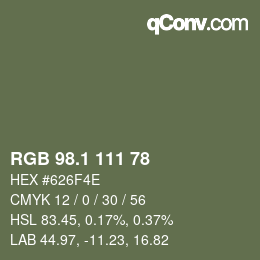 カラーコード: RGB 98.1 111 78 | qconv.com