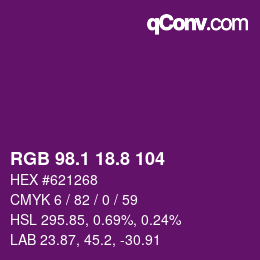 カラーコード: RGB 98.1 18.8 104 | qconv.com