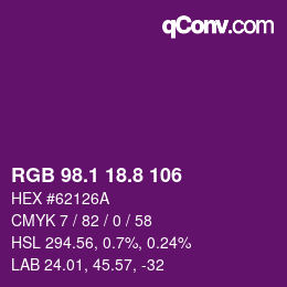 カラーコード: RGB 98.1 18.8 106 | qconv.com