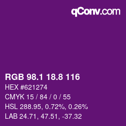 カラーコード: RGB 98.1 18.8 116 | qconv.com