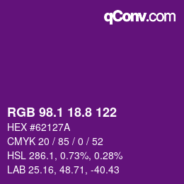 カラーコード: RGB 98.1 18.8 122 | qconv.com
