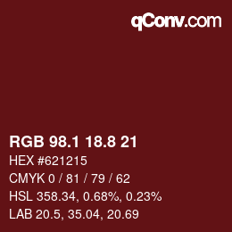 カラーコード: RGB 98.1 18.8 21 | qconv.com