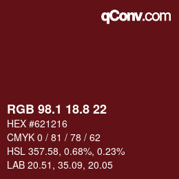 カラーコード: RGB 98.1 18.8 22 | qconv.com
