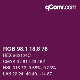 カラーコード: RGB 98.1 18.8 76 | qconv.com