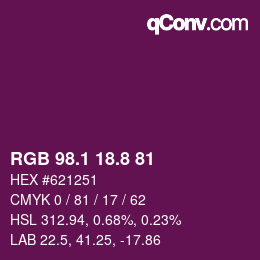 カラーコード: RGB 98.1 18.8 81 | qconv.com