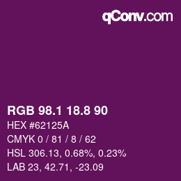 カラーコード: RGB 98.1 18.8 90 | qconv.com