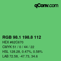 カラーコード: RGB 98.1 198.8 112 | qconv.com