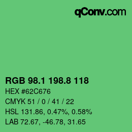 カラーコード: RGB 98.1 198.8 118 | qconv.com