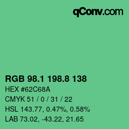 カラーコード: RGB 98.1 198.8 138 | qconv.com