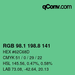 カラーコード: RGB 98.1 198.8 141 | qconv.com