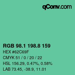 カラーコード: RGB 98.1 198.8 159 | qconv.com