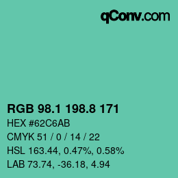 カラーコード: RGB 98.1 198.8 171 | qconv.com