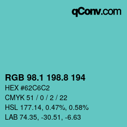 カラーコード: RGB 98.1 198.8 194 | qconv.com