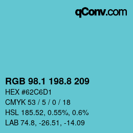 カラーコード: RGB 98.1 198.8 209 | qconv.com