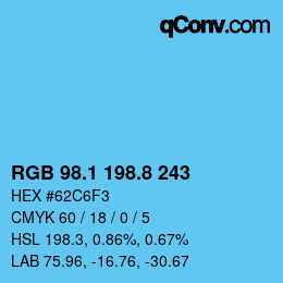 カラーコード: RGB 98.1 198.8 243 | qconv.com