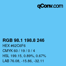 カラーコード: RGB 98.1 198.8 246 | qconv.com