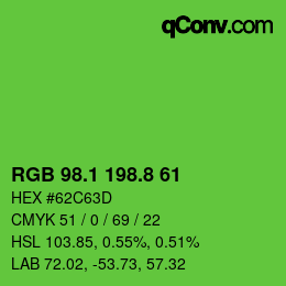 カラーコード: RGB 98.1 198.8 61 | qconv.com