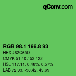 カラーコード: RGB 98.1 198.8 93 | qconv.com