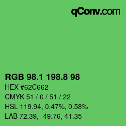 カラーコード: RGB 98.1 198.8 98 | qconv.com