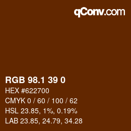 カラーコード: RGB 98.1 39 0 | qconv.com