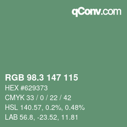 カラーコード: RGB 98.3 147 115 | qconv.com