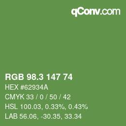 カラーコード: RGB 98.3 147 74 | qconv.com