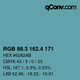 カラーコード: RGB 98.3 162.4 171 | qconv.com