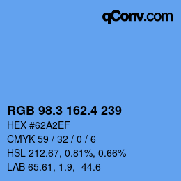 カラーコード: RGB 98.3 162.4 239 | qconv.com