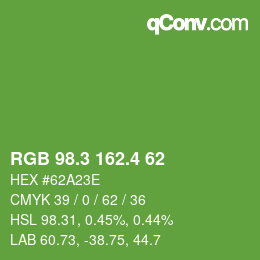 カラーコード: RGB 98.3 162.4 62 | qconv.com