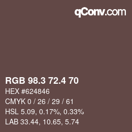 カラーコード: RGB 98.3 72.4 70 | qconv.com