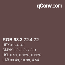 カラーコード: RGB 98.3 72.4 72 | qconv.com