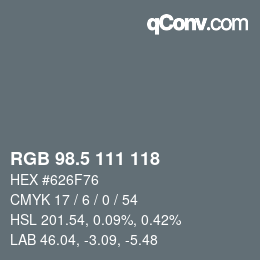 Color code: RGB 98.5 111 118 | qconv.com