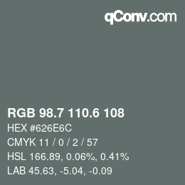 カラーコード: RGB 98.7 110.6 108 | qconv.com