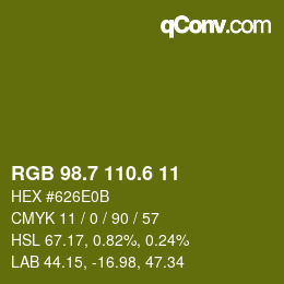 カラーコード: RGB 98.7 110.6 11 | qconv.com