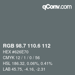 カラーコード: RGB 98.7 110.6 112 | qconv.com