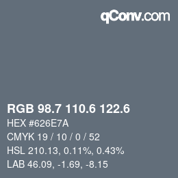 カラーコード: RGB 98.7 110.6 122.6 | qconv.com